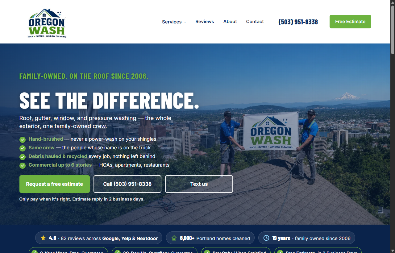 Oregon Wash new website — See the difference. Roof, gutter and window cleaning.